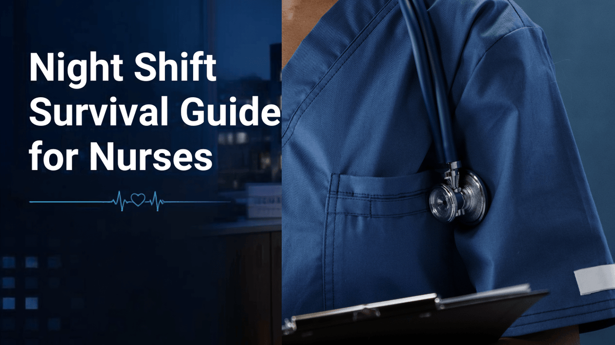 A healthcare professional in blue scrubs holding a clipboard, next to text that reads "Night Shift Survival Guide for Nurses."